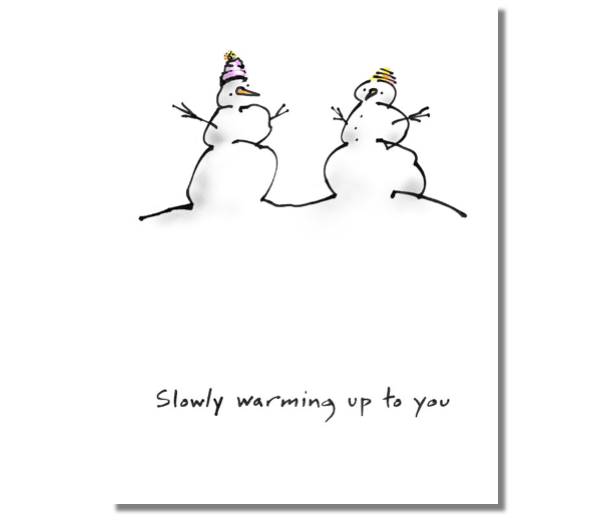 Slowly warming up to you