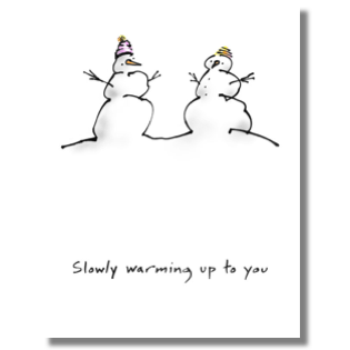 Slowly warming up to you